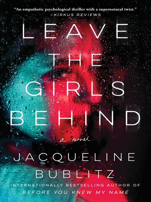 Title details for Leave the Girls Behind by Jacqueline Bublitz - Available